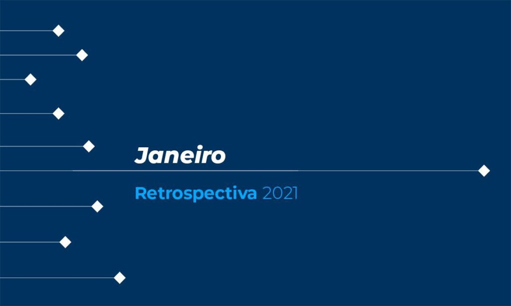 Confira as principais notícias de janeiro!