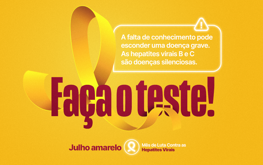 Alerta para importância da testagem para diagnóstico precoce e tratamento adequado das hepatites virais