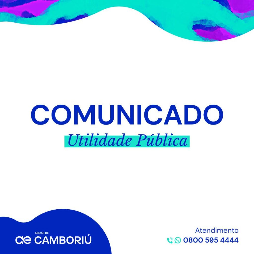 Comunicados da Águas de Camboriú: saiba onde encontrar as comunicações oficiais da empresa 